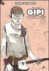Gipi. Lo straordinario e il quotidiano di un narratore per immagini