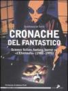 Cronache del fantastico. Science fiction, fantasy, horror su «L'Eternauta» (1988-1995)