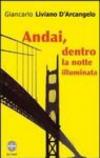 Andai, dentro la notte illuminata