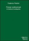 Principi costituzionali in tema di consumo