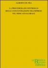 La procedura di controllo delle concentrazioni tra imprese nel mercato globale
