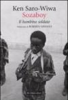 Sozaboy. Il bambino soldato