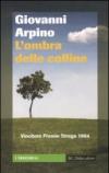 Ombra delle colline (L')