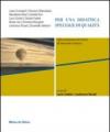 Per una didattica speciale di qualità. Dalla conoscenza del deficit all'intervento inclusivo