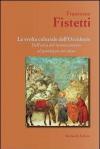 La svolta culturale dell'Occidente. Dall'etica del riconoscimento al paradigma del dono