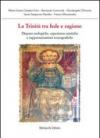 La trinità tra fede e ragione. Dispute teologiche, esperienze mistiche e rappresentazioni