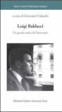 Luigi Baldacci. Un grande critico del Novecento