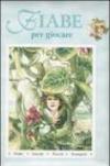 Fiabe per giocare: Giacomino e il fagiolo-Hansel e Gretel-Il gatto con gli stivali. Ediz. illustrata
