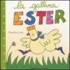 La gallina Ester