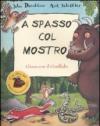 A spasso col mostro Gruffalò. Con adesivi. Ediz. illustrata
