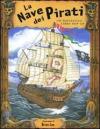 La nave dei pirati. Libro pop-up