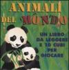 Animali del mondo. Ediz. illustrata. Con gadget