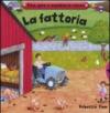 La fattoria. Tira, gira e cambia le scene