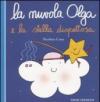 La nuvola Olga e la stella dispettosa