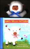 Lulù la pecora. Amici della fattoria