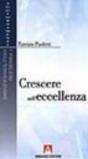 Crescere nell'eccellenza