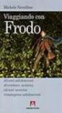 Viaggiando con Frodo