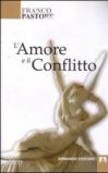 L'amore e il conflitto