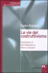 Le vie del costruttivismo