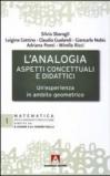 L'analogia, aspetti concettuali e didattici. Un'esperienza in ambito geometrico