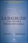 La balbuzie. Una tecnica per sconfiggerla