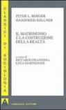 Il matrimonio e la costruzione della realtà