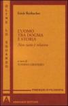 L'uomo tra dogma e storia