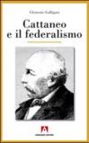 Cattaneo e il Federalismo