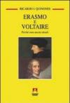 Erasmo e Voltaire. Perché sono attuali