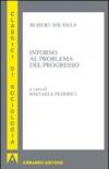 Intorno al problema del progresso