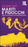Mariti e pidocchi. Storia di un processo e di un aceto miracoloso