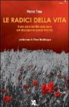 Le radici della vita