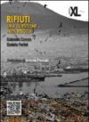 Rifiuti. Una questione non risolta