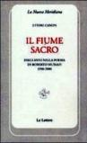 Il fiume sacro. Dieci anni nella poesia di Roberto Mussapi (1900-2000)