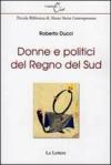 Donne e politici del regno del Sud