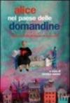 Alice nel paese delle domandine. Racconti delle detenute di Sollicciano