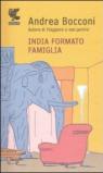 India formato famiglia