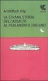 La strana storia dell'assalto al parlamento indiano