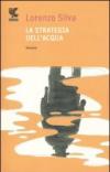 La strategia dell'acqua