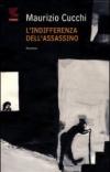 L'indifferenza dell'assassino