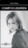 I campi di liquirizia