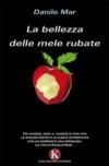 La bellezza delle mele rubate