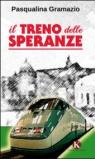Il treno delle speranze