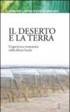 Il deserto e la terra. L'esperienza monastica nella chiesa locale