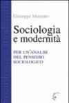 Sociologia e modernità. Per un'analisi del pensiero sociologico