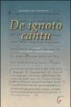 De ignoto cantu