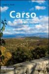 Carso. Riscatto dalla povertà