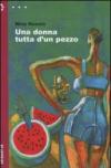 Una donna tutta d'un pezzo (Narrativa)