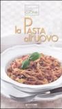 La pasta all'uovo