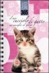 365. Il mio cucciolo di gatto. Un consiglio al giorno. Diario 2013
